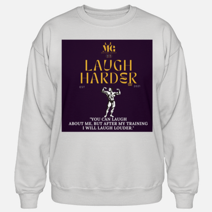 MG. Oversizer Pullover - Laugh Harder