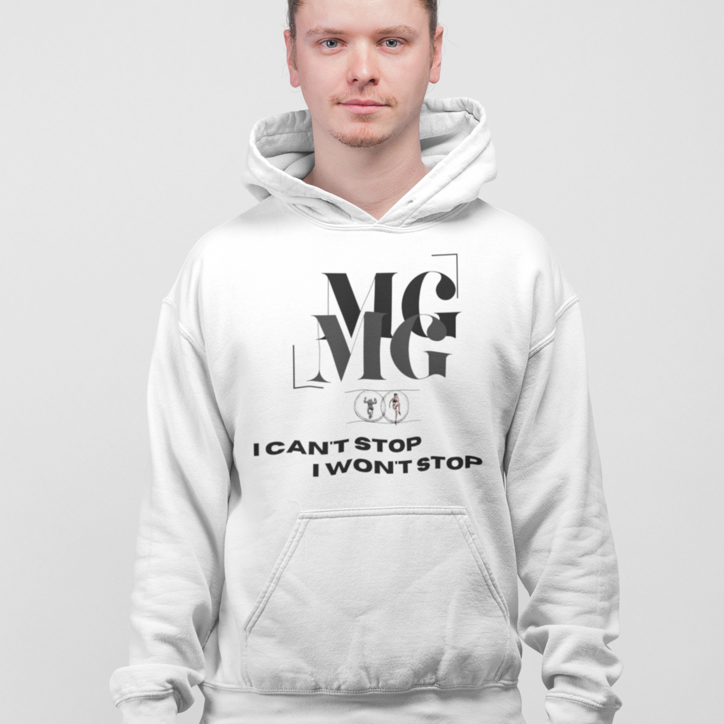 MG Hoodie - I Cant Stop I Wont Sop