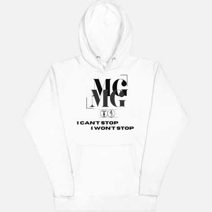 MG Hoodie - I Cant Stop I Wont Sop