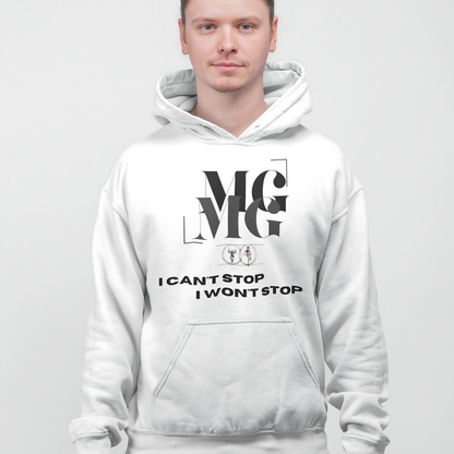 MG Hoodie - I Cant Stop I Wont Sop