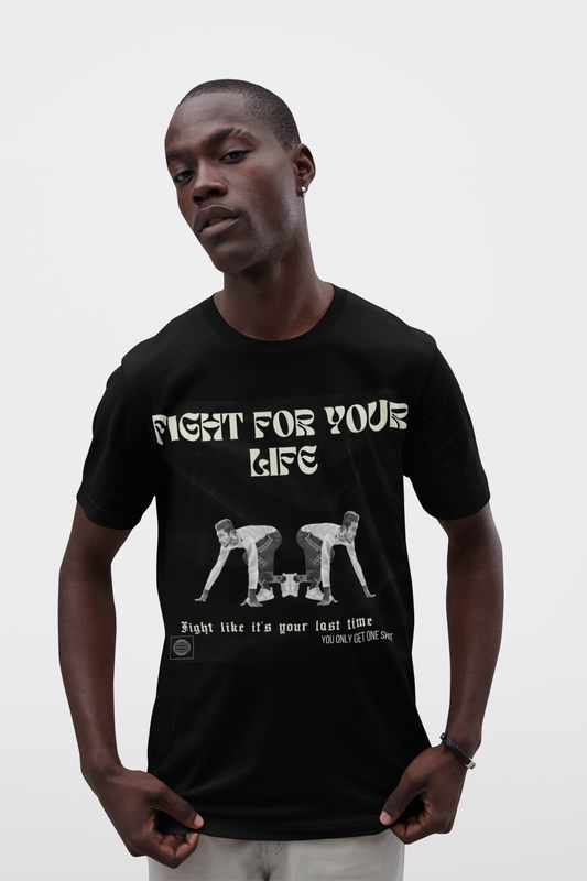 MG.Basic Shirt - Fight For Your Life